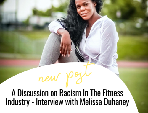 FIT CHICKS Chat Episode 328 – A Discussion On Racism In The Fitness Industry – Interview with Melissa Duhaney