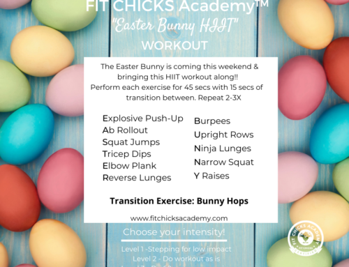 FIT CHICKS Friday “Easter Bunny Hoppy HIIT” Workout