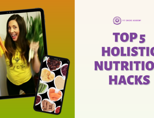 Top 5 Holistic Nutrition Hacks ✨