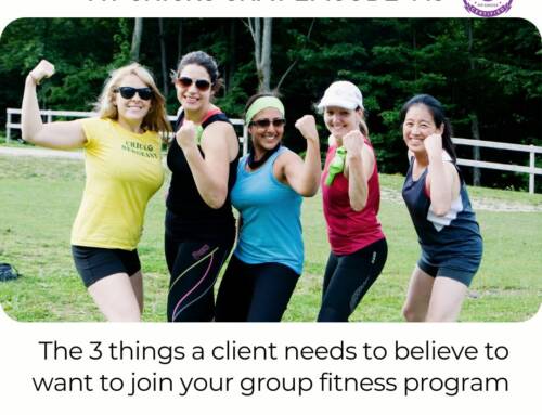 FIT CHICKS Chat Episode 443 – The 3 things a client needs to believe to want to join your group fitness program