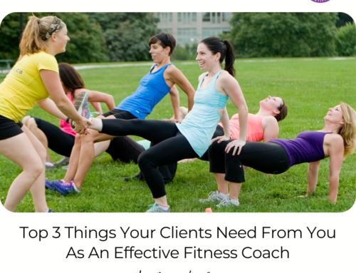 FIT CHICKS Chat Episode 478 –  Top 3 Things Your Clients Need From You As An Effective Fitness Coach