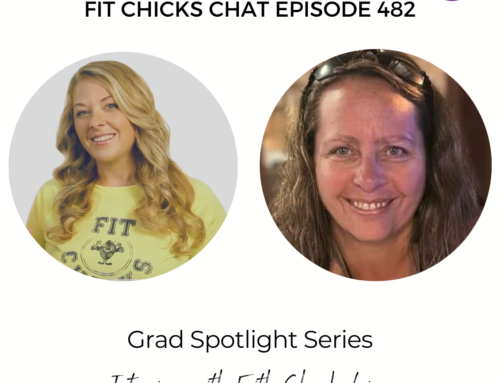 FIT CHICKS Chat Episode 482 – Grad Spotlight Series with Faith Chamberlain