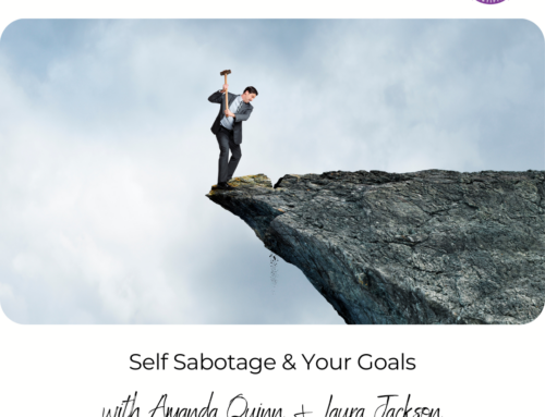 FIT CHICKS Chat Episode 492 – Self Sabotage and Your Goals