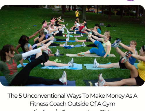 FIT CHICKS Chat Episode 521 – The 5 Unconventional Ways To Make Money As A Fitness Coach Outside Of A Gym