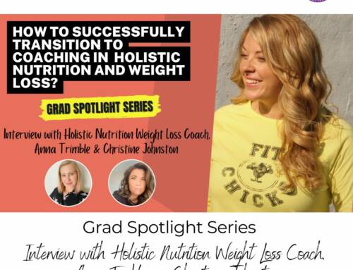 FIT CHICKS Chat Episode 543 – How To Successfully Transition To Coaching In Holistic Nutrition and Weight Loss