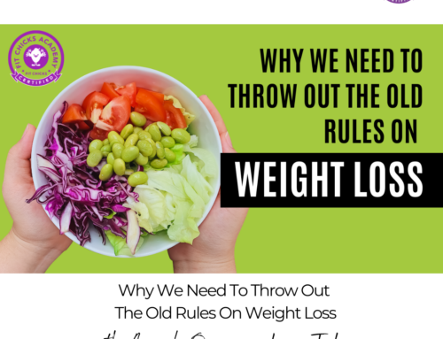 FIT CHICKS Chat Episode 576 – Why We Need To Throw Out The Old Rules On Weight Loss