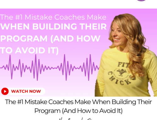 FIT CHICKS Chat Episode 601 – The #1 Mistake Coaches Make When Building Their Program (And How to Avoid It)