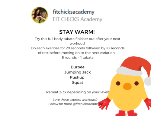 FIT CHICKS Friday: “Stay Warm”