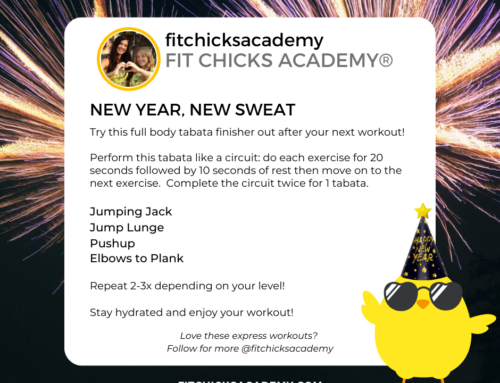 Celebrate the New Year with FIT CHICKS Friday’s Final December Tabata: New Year, New Sweat! 🎉💦