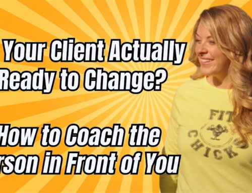 Is Your Client Actually Ready to Change? How to Coach the Person in Front of You